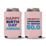 50th Birthday Koozies D13 - Baby Pink