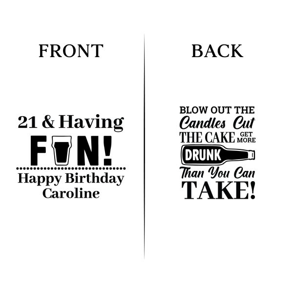 21st birthday koozies Front _ Back File- D18