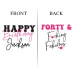 40th Birthday Koozies D18 - Front & Back